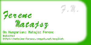 ferenc matajsz business card